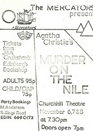 Flyer (not one of our better efforts!) for "Murder on the Nile"